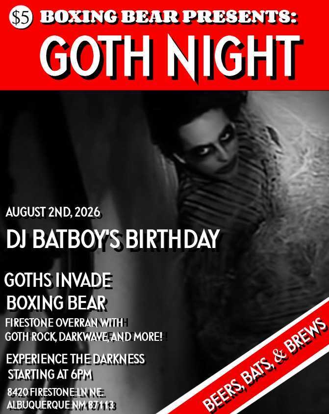 DJ Batboy presents Goth Night at the Firestone Taproom on August 1
