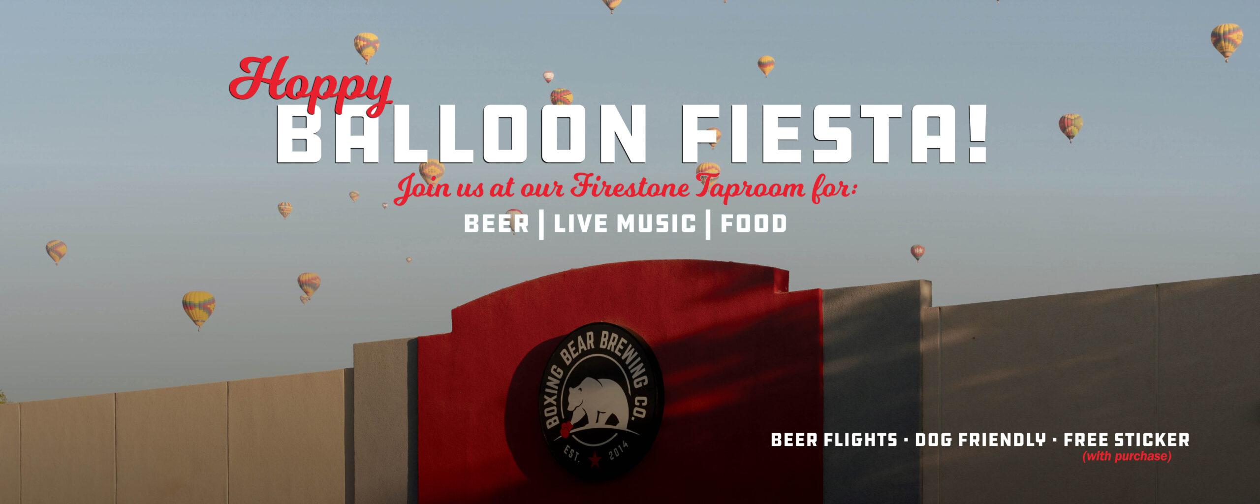 Balloon Fiesta Special Hours at Firestone Taproom
